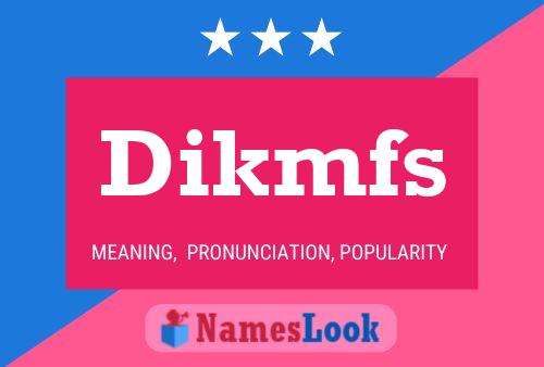 ملصق اسم Dikmfs