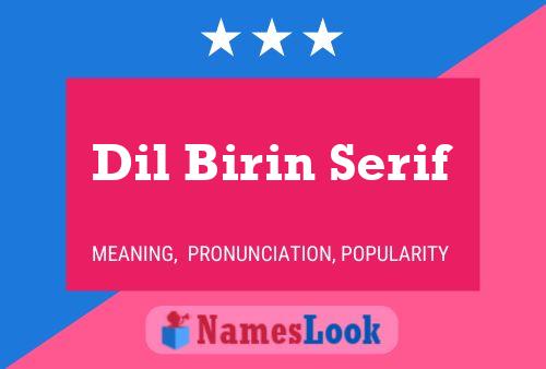 ملصق اسم Dil Birin Serif