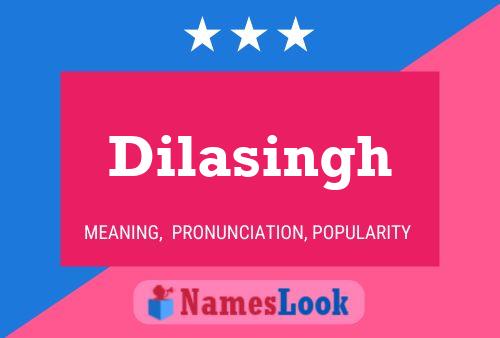 ملصق اسم Dilasingh