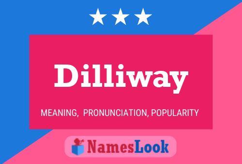 ملصق اسم Dilliway