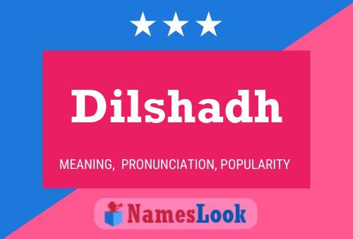 ملصق اسم Dilshadh