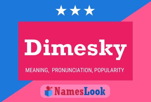 ملصق اسم Dimesky