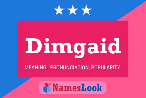 ملصق اسم Dimgaid