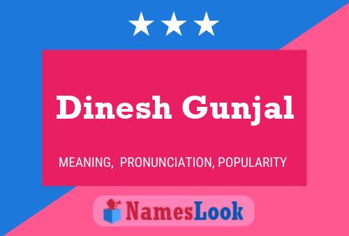 ملصق اسم Dinesh Gunjal