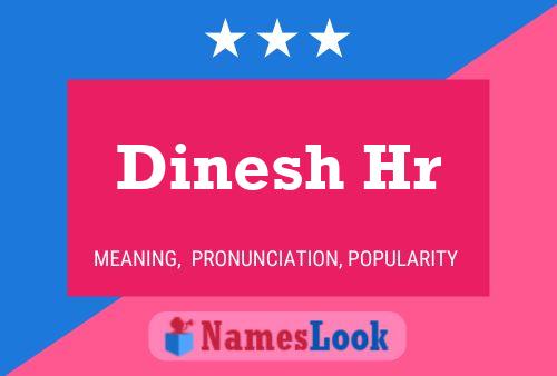 ملصق اسم Dinesh Hr