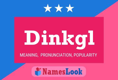 ملصق اسم Dinkgl