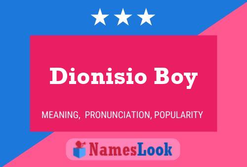 ملصق اسم Dionisio Boy