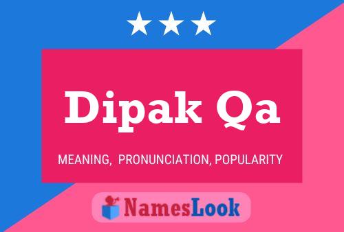 ملصق اسم Dipak Qa