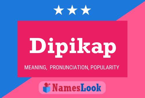 ملصق اسم Dipikap