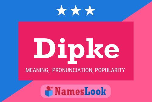 ملصق اسم Dipke