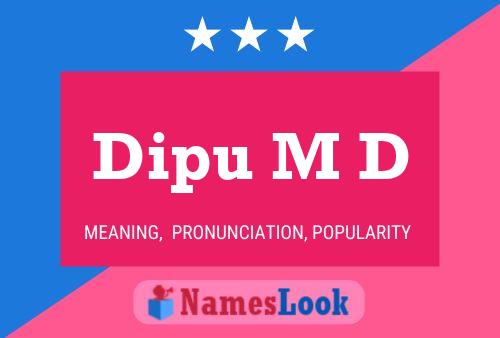 ملصق اسم Dipu M D