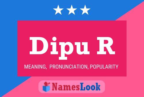 ملصق اسم Dipu R