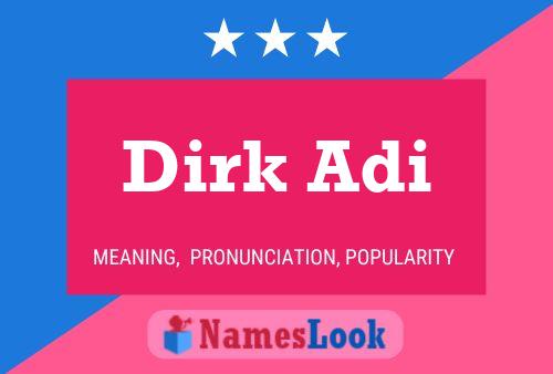 ملصق اسم Dirk Adi