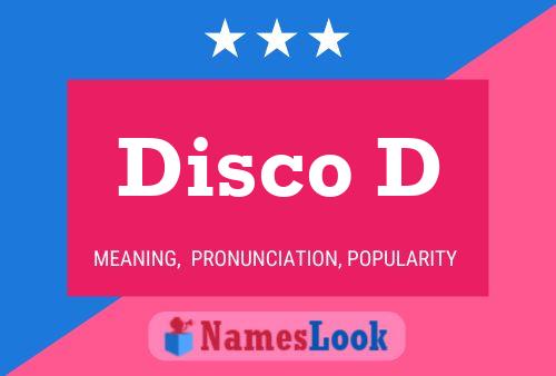 ملصق اسم Disco D