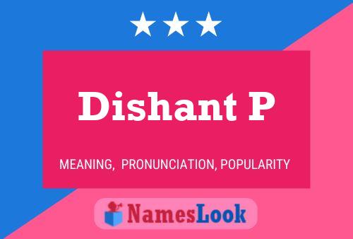 ملصق اسم Dishant P