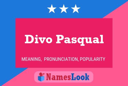 ملصق اسم Divo Pasqual