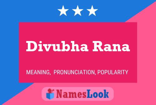 ملصق اسم Divubha Rana