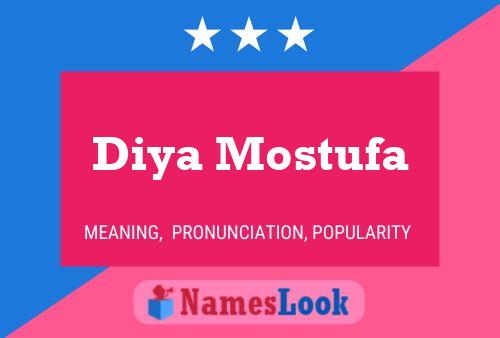 ملصق اسم Diya Mostufa