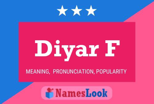 ملصق اسم Diyar F