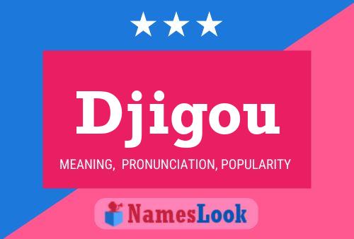 ملصق اسم Djigou