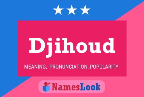 ملصق اسم Djihoud