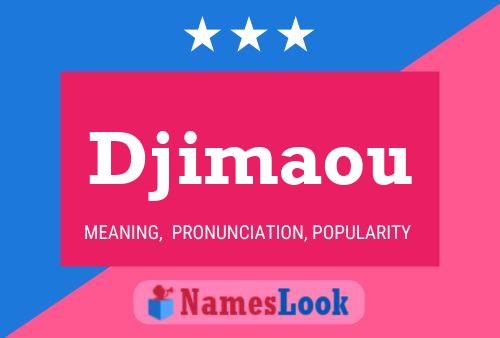 ملصق اسم Djimaou