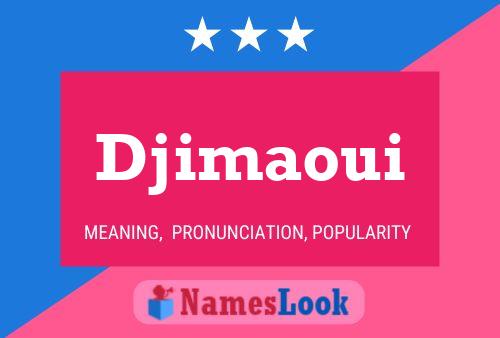 ملصق اسم Djimaoui