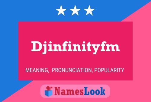 ملصق اسم Djinfinityfm