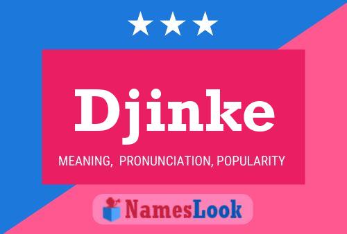 ملصق اسم Djinke