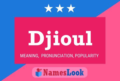 ملصق اسم Djioul