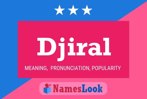 ملصق اسم Djiral