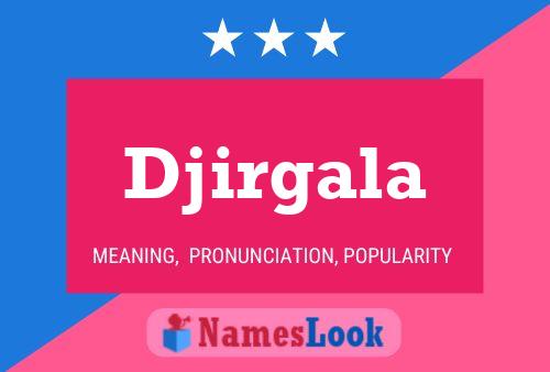 ملصق اسم Djirgala