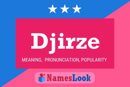 ملصق اسم Djirze