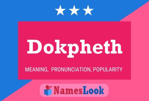 ملصق اسم Dokpheth