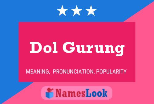 ملصق اسم Dol Gurung