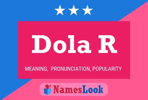 ملصق اسم Dola R