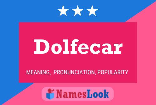 ملصق اسم Dolfecar