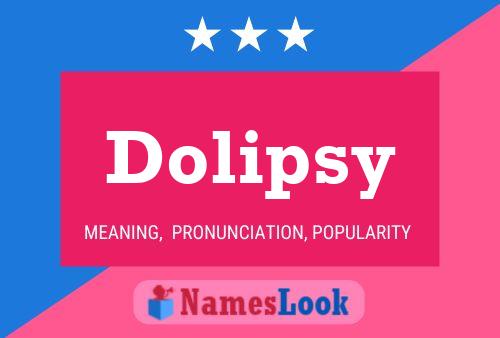 ملصق اسم Dolipsy