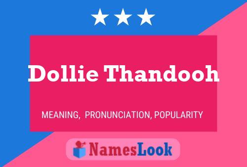 ملصق اسم Dollie Thandooh