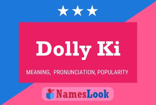 ملصق اسم Dolly Ki