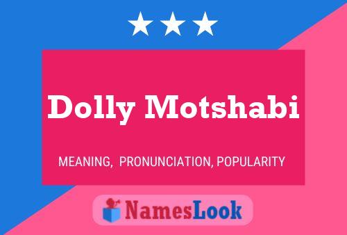 ملصق اسم Dolly Motshabi