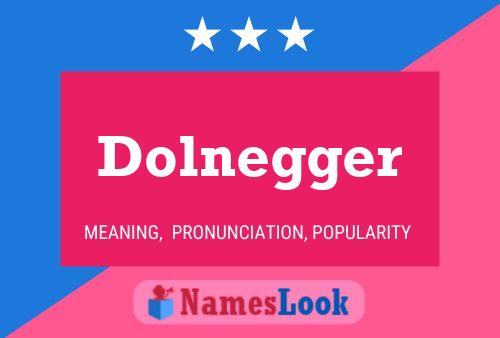 ملصق اسم Dolnegger