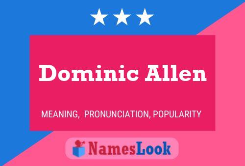 ملصق اسم Dominic Allen