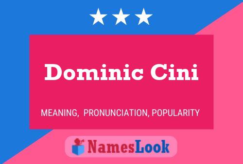 ملصق اسم Dominic Cini