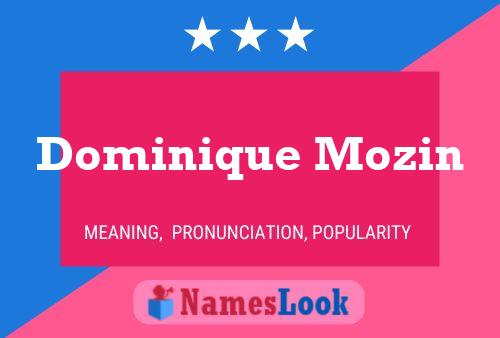 ملصق اسم Dominique Mozin