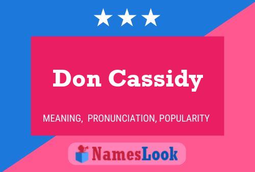 ملصق اسم Don Cassidy