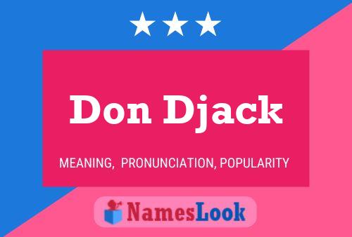 ملصق اسم Don Djack