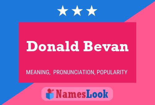 ملصق اسم Donald Bevan