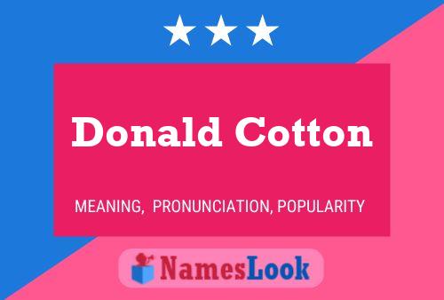 ملصق اسم Donald Cotton