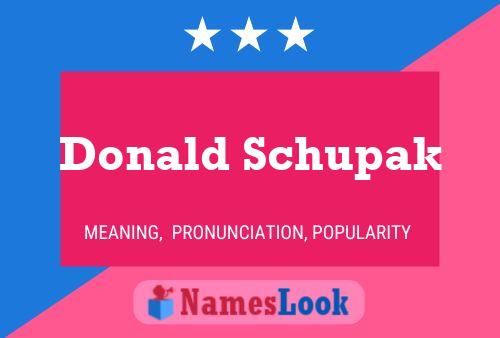 ملصق اسم Donald Schupak